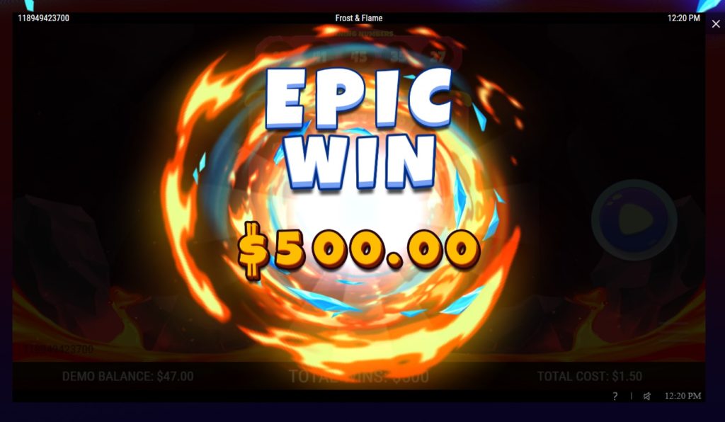Frost_and_Flame Fire_Theme Winning_Ticket Epic_Win_Animation_$500